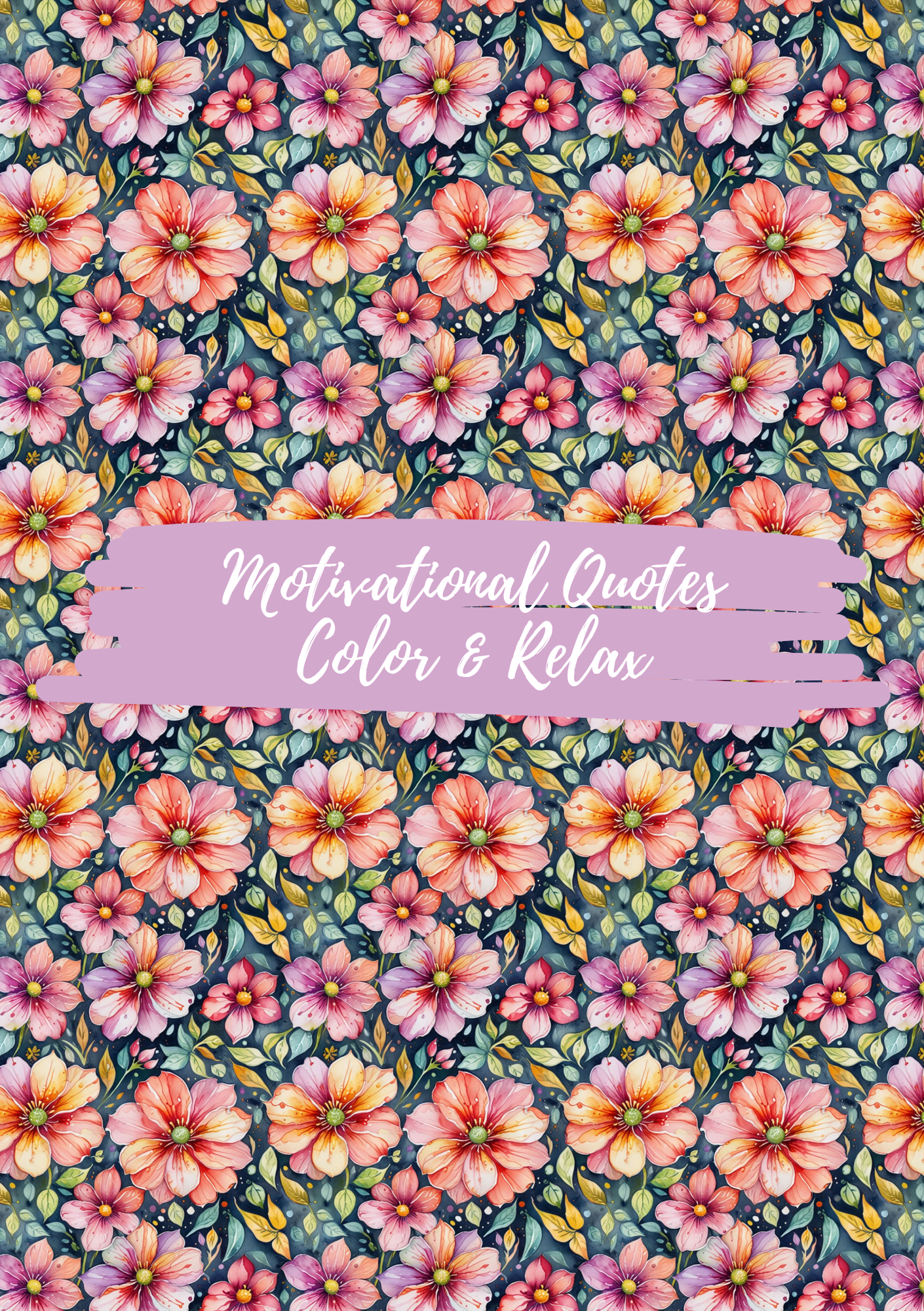 Motivational Quotes Color & Relax Coloring book Series 2