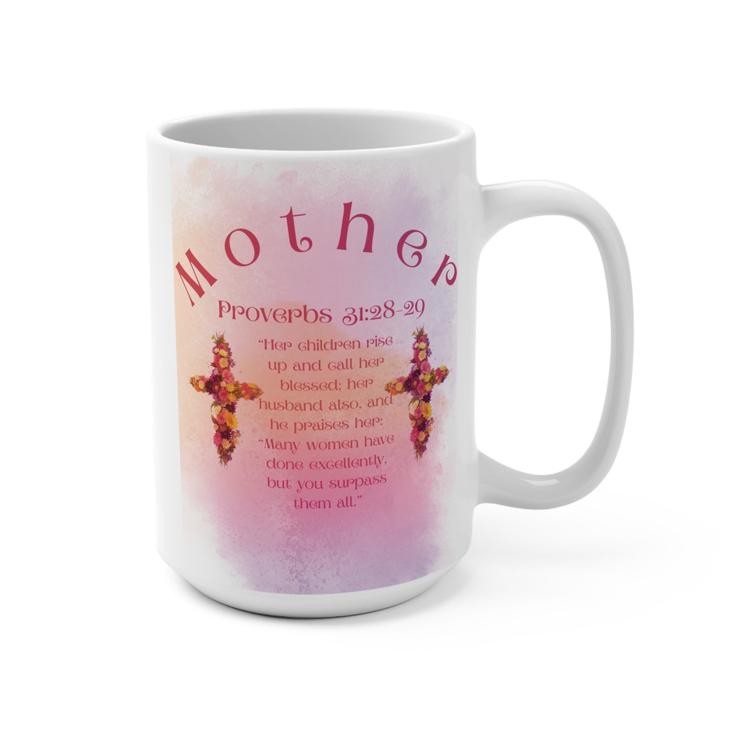 Mug 15oz - Inspirational Bible Verse Design for Mom