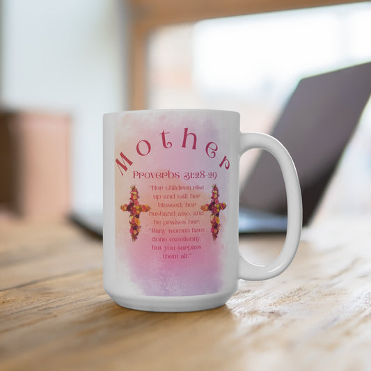 Mug 15oz - Inspirational Bible Verse Design for Mom